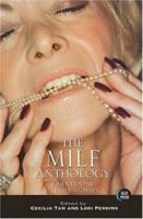 The MILF Anthology: Twenty-One Steamy Stories 1562014919 Book Cover