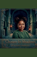 Chosen In Shadows B0GVVSCRZG Book Cover