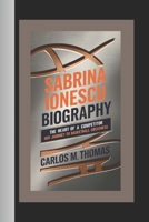 SABRINA LONESCU BIOGRAPHY: The Heart of a Competitor – Her Journey to Basketball Greatness B0DVLZF5WR Book Cover