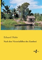 Nach den Victoriafällen des Zambesi 1019972815 Book Cover