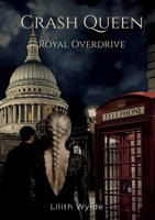 Crash Queen: Royal Overdrive (German Edition) 3695706228 Book Cover