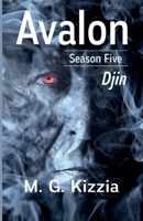 Avalon, Season Five, Djin B0DQVW2W94 Book Cover