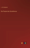 Die Poesie des Sozialismus 3368534041 Book Cover