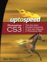 Adobe Photoshop CS3: Up to Speed 0321514297 Book Cover