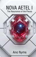 Nova Aetel I B0GV8P8GGY Book Cover