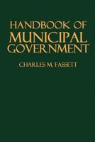 Handbook of Municipal Government 1021979376 Book Cover