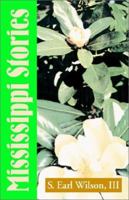 Mississippi Stories 1401040209 Book Cover