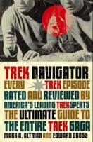Trek Navigator: The Ultimate Guide to the Entire Trek Saga 0316038121 Book Cover
