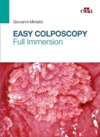 Easy Colposcopy. Full Immersion 8821449823 Book Cover