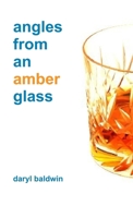 angles from an amber glass 1291538755 Book Cover
