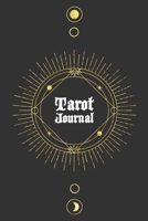 Tarot Journal: A Tarot Spread Interpretation Notebook / Witch Journal Three Card Spread 50 Readings Great for Wiccans . Warlocks, Witches, Occultists, and More 1692587099 Book Cover