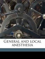 General and Local Anesthesia 1016653727 Book Cover