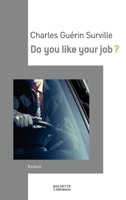 Do you like your job? 2012357881 Book Cover