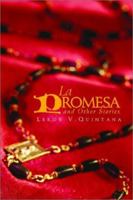 LA Promesa and Other Stories (Chicana & Chicano Visions of the Americas, V. 1) 0806134496 Book Cover