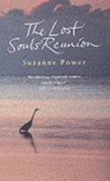 The Lost Souls Reunion : A Novel 1838269614 Book Cover