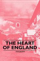 The Heart of England 1446523160 Book Cover