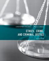 Ethics, Crime and Criminal Justice 0131710761 Book Cover