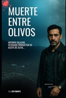 Muerte entre Olivos (MAX VEGA) (Spanish Edition) B0G58SNFG2 Book Cover
