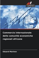 Commercio internazionale delle comunità economiche regionali africane (Italian Edition) 6209887104 Book Cover