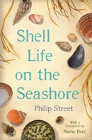 Shell Life on the Seashore 0571354459 Book Cover