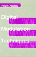 Digital Modulation Techniques 0890069700 Book Cover