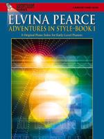 Adventures in Style, Bk 1: 8 Original Piano Solos 075799265X Book Cover