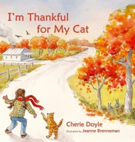 I'm Thankful for My Cat 1646495543 Book Cover