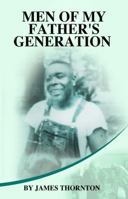 Men of My Father's Generation 0983948356 Book Cover