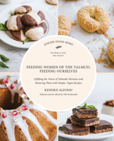 Feeding Women of the Talmud, Feeding Ourselves 1684427002 Book Cover