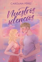 Nuestros Silencios B0CC7H2MKQ Book Cover