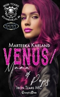 Venus/Mama & Pops Duet: A Bones MC Romance (Iron Tzars MC) 1605219444 Book Cover
