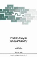 Particle Analysis in Oceanography 3642751237 Book Cover