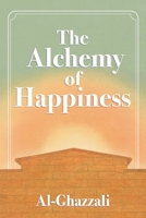 The Alchemy of Happiness 195345075X Book Cover