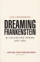 Dreaming Frankenstein... (Poetry) 0904919994 Book Cover