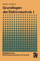 Grundlagen Der Elektrotechnik I 3528491493 Book Cover