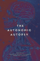 The Autonomic Autopsy B0F79NTXV3 Book Cover