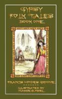 Gypsy Folk Tales - Book One - Illustrated Edition 1907256075 Book Cover