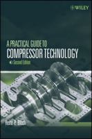 A Practical Guide to Compressor Technology 0471727938 Book Cover