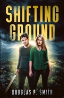 Shifting Ground 1737368056 Book Cover