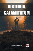 Historia Calamitatum 9362201666 Book Cover