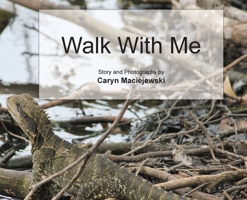 Walk with Me 0645326704 Book Cover