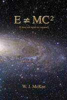 E does not equal mc squared 1470046903 Book Cover