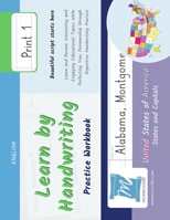 Learn by Handwriting, Practice Workbook - United States of America, States and Capitals - Print, Level 1: Children and Adults. Repetition, Fast Learning, Memory, Focus - English B0DPSPHTNK Book Cover