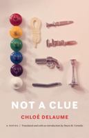 Not a Clue 1496200896 Book Cover