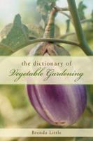 The Encyclopedia of Vegetable Gardening 1933317477 Book Cover