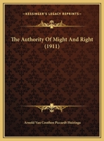 The Authority Of Might And Right 1355891892 Book Cover