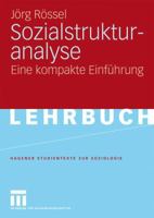 Sozialstrukturanalyse: Eine Kompakte Einführung 3531149970 Book Cover