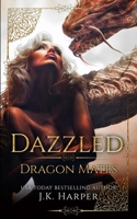 Dazzled B08TQCXTH4 Book Cover