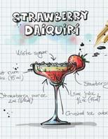 Strawberry Daiquiri: Cocktailrezepte 1098950127 Book Cover