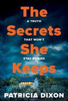 The Secrets She Keeps 1807342034 Book Cover
